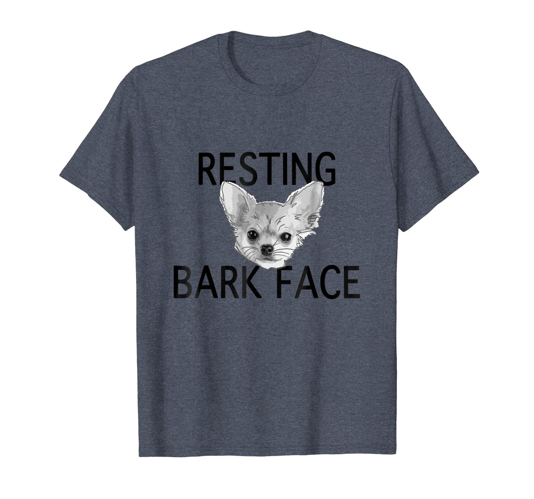 Funny shirts V-neck Tank top Hoodie sweatshirt usa uk au ca gifts for Dog Lover Gifts Resting Bark Face Funny Dog Tshirt Chihuahua 145967