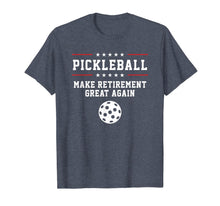 Ladda upp bild till gallerivisning, Funny Pickleball Retirement T-Shirt For Dad Grandpa Or Men 382848
