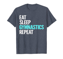 Ladda upp bild till gallerivisning, Funny shirts V-neck Tank top Hoodie sweatshirt usa uk au ca gifts for Eat Sleep Gymnastics Repeat T-Shirt 1183435
