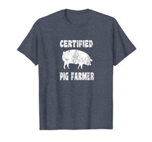 Ladda upp bild till gallerivisning, Certified Pig Farmer - Funny Pig Farming T Shirt 1384722
