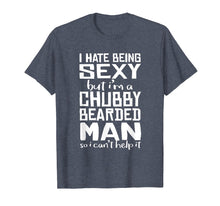 Ladda upp bild till gallerivisning, Funny shirts V-neck Tank top Hoodie sweatshirt usa uk au ca gifts for I Hate Being Sexy - But I Can't Help It - Funny Beard Shirt 1815929
