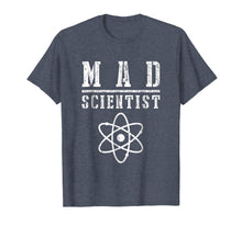 Ladda upp bild till gallerivisning, Funny shirts V-neck Tank top Hoodie sweatshirt usa uk au ca gifts for Mad Scientist Shirt Funny Science Nerd Chemistry Physics 1820672
