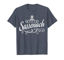 Ladda upp bild till gallerivisning, Funny shirts V-neck Tank top Hoodie sweatshirt usa uk au ca gifts for Sassenach Flourish Highlander English Scottish T-Shirt 1933352
