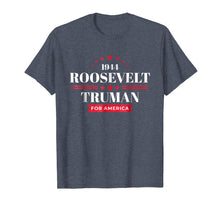 Ladda upp bild till gallerivisning, Funny shirts V-neck Tank top Hoodie sweatshirt usa uk au ca gifts for FDR Campaign Shirt 1944 Roosevelt Truman T-Shirt 950938
