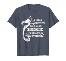 Ladda upp bild till gallerivisning, Funny shirts V-neck Tank top Hoodie sweatshirt usa uk au ca gifts for Being A Mermaid Was Hard - Pharmacist Shirt Pharmacy Gifts 696583
