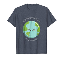 Ladda upp bild till gallerivisning, Keep The Earth Clean It's Not Uranus - Funny Recycle T-Shirt 1252529
