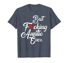 Ladda upp bild till gallerivisning, Funny shirts V-neck Tank top Hoodie sweatshirt usa uk au ca gifts for Best fucking auntie ever family Tshirt aunt gifts from niece 1425907
