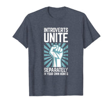 Ladda upp bild till gallerivisning, Funny shirts V-neck Tank top Hoodie sweatshirt usa uk au ca gifts for Introverts Unite Separately in your Own Homes Shirt 1217791
