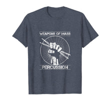 Ladda upp bild till gallerivisning, Funny shirts V-neck Tank top Hoodie sweatshirt usa uk au ca gifts for Drummers Weapons of Mass Percussion Funny Drum Stick T-Shirt 1311692
