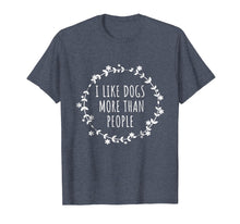 Ladda upp bild till gallerivisning, Funny shirts V-neck Tank top Hoodie sweatshirt usa uk au ca gifts for I Like Dogs More Than People T-Shirt 3273053
