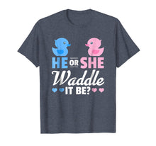 Ladda upp bild till gallerivisning, Funny shirts V-neck Tank top Hoodie sweatshirt usa uk au ca gifts for He or She Waddle It Be Shirt, Duck Gender Reveal T-Shirt 1827745
