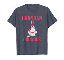 Ladda upp bild till gallerivisning, Funny shirts V-neck Tank top Hoodie sweatshirt usa uk au ca gifts for Meme Shirt Ugandan Chungus Funny T-Shirt 1806720
