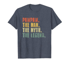 Ladda upp bild till gallerivisning, Mens Pawpaw Man Myth Legend T-Shirt For Dad Funny Father's Day Gi 63456
