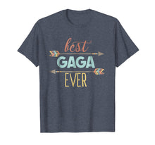 Ladda upp bild till gallerivisning, Funny shirts V-neck Tank top Hoodie sweatshirt usa uk au ca gifts for Best Gaga Ever Shirt Grandma Mothers Day Tshirt 1247678
