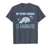 Ladda upp bild till gallerivisning, My Spirit Animal is a Manatee T-Shirt Manatee Lover Gift 965194

