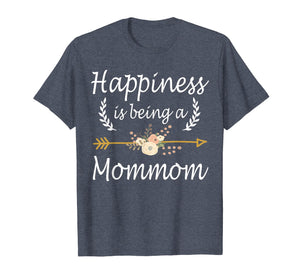 Happiness Is Being A Mommom Shirt Cute Mothers Day Gifts