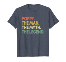 Ladda upp bild till gallerivisning, Mens Poppy The Man The Myth The Legend T-shirt for Grandpa 25944
