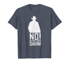 Ladda upp bild till gallerivisning, Funny shirts V-neck Tank top Hoodie sweatshirt usa uk au ca gifts for No! No One's Seen Gavin! Funny Gamer Shirt 276669
