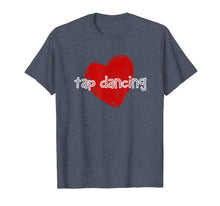 Ladda upp bild till gallerivisning, Funny shirts V-neck Tank top Hoodie sweatshirt usa uk au ca gifts for Love Tap Dancing T-Shirt Funny Cute Gift for Dancers 2710926
