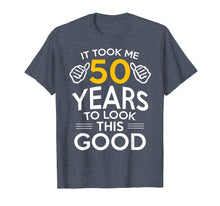 Ladda upp bild till gallerivisning, 50th Birthday Gift, Took Me 50 Years - 50 Year Old T-Shirt
