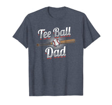 Ladda upp bild till gallerivisning, Funny shirts V-neck Tank top Hoodie sweatshirt usa uk au ca gifts for T-Ball Dad T-Shirt | Tee Ball Fathers Day Baseball Gift 2009469

