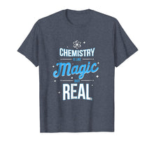 Ladda upp bild till gallerivisning, Funny shirts V-neck Tank top Hoodie sweatshirt usa uk au ca gifts for Chemistry is like Magic but real - Chemistry Geek T-Shirt 436200
