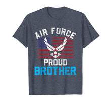 Ladda upp bild till gallerivisning, Funny shirts V-neck Tank top Hoodie sweatshirt usa uk au ca gifts for Proud Air Force Brother T-Shirt American Flag Veteran Gift 1908348
