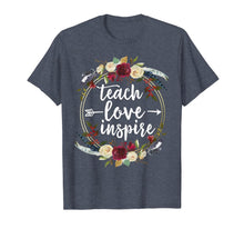 Ladda upp bild till gallerivisning, Teach Love Inspire Teacher Teaching Appreciation Day T-Shirt 86148
