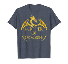 Ladda upp bild till gallerivisning, Mother of Dragons T-shirt - Mother's Day Dragon Lovers Shirt
