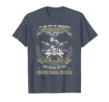 Ladda upp bild till gallerivisning, Funny shirts V-neck Tank top Hoodie sweatshirt usa uk au ca gifts for Mens Correctional Offcier, It Can Not Be Inherited Or Purchased T 1839712

