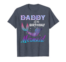 Ladda upp bild till gallerivisning, Daddy of The Birthday Mermaid Shirt Matching Party Outfits 251549
