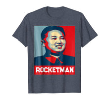 Ladda upp bild till gallerivisning, Funny shirts V-neck Tank top Hoodie sweatshirt usa uk au ca gifts for Rocket Man Kim Jong Un T-Shirt - Funny North Korea Shirt 1541641

