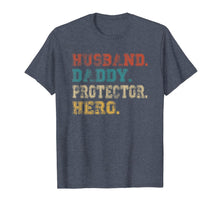Ladda upp bild till gallerivisning, Husband Daddy Protector Hero Shirt Fathers Day Gift Dad Son T-Shirt 44384

