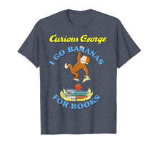 Ladda upp bild till gallerivisning, Funny shirts V-neck Tank top Hoodie sweatshirt usa uk au ca gifts for Curious George I Go Bananas For Books Book Stack Graphic Tee 1393517
