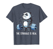 Ladda upp bild till gallerivisning, Panda T Shirt The Struggle Is Real Weightlifting Fitness Gym
