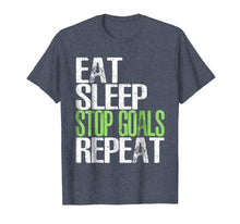 Ladda upp bild till gallerivisning, Funny shirts V-neck Tank top Hoodie sweatshirt usa uk au ca gifts for Eat Sleep Stop Goals Repeat T-Shirt Cool Gift Idea 1970880
