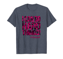 Ladda upp bild till gallerivisning, Funny shirts V-neck Tank top Hoodie sweatshirt usa uk au ca gifts for I Can Do Hard Things! Pink Camo Men Women Kids T Shirt 4166453
