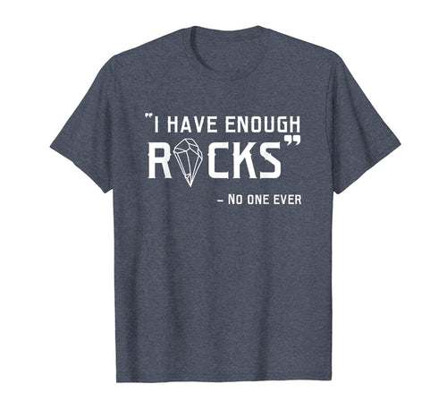 Funny Rockhounds Christmas Birthday Rock Hunting Gifts T-Shirt 737786
