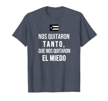 Ladda upp bild till gallerivisning, Nos Quitaron Tanto Ricky Renuncia Bandera Negra Puerto Rico T-Shirt 206561
