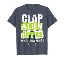 Ladda upp bild till gallerivisning, Clap Alien Cheeks - Storm Area 51 - Truth Awareness Event T-Shirt 269811

