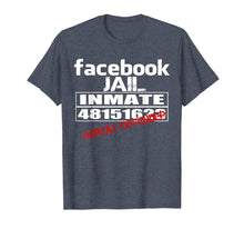 Ladda upp bild till gallerivisning, Funny Facebook Jail Inmate Repeat Offender Gag Gift T-Shirt 849618
