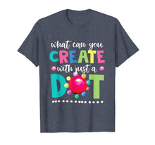 Ladda upp bild till gallerivisning, Happy The Dot Day 2019 Shirts Make Your Mark Funny Gift  T-Shirt 82215
