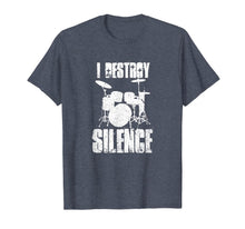 Ladda upp bild till gallerivisning, Funny shirts V-neck Tank top Hoodie sweatshirt usa uk au ca gifts for I Destroy Silence Drums T Shirt Funny Drummer Gift T-Shirt 663760
