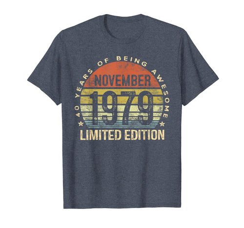 Born November 1979 Limited Edition Bday Gifts 40th Birthday T-Shirt 93070
