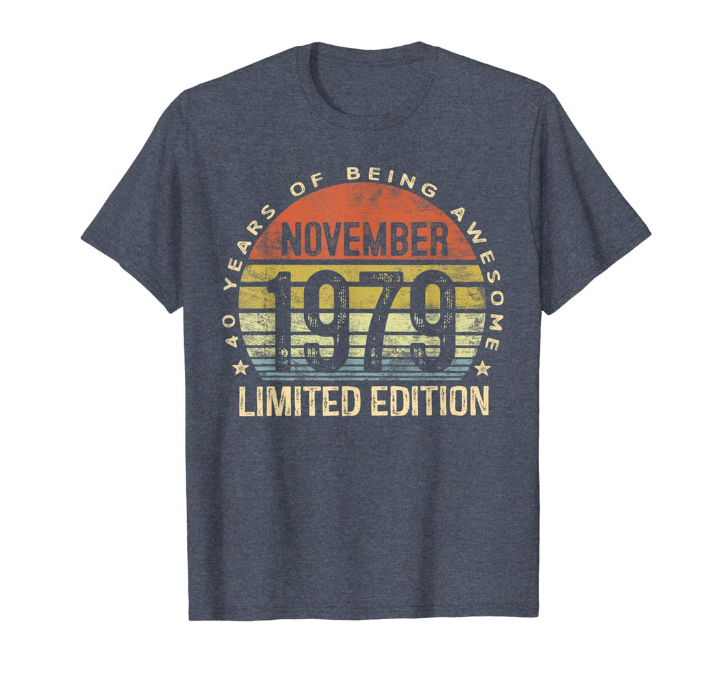 Born November 1979 Limited Edition Bday Gifts 40th Birthday T-Shirt 93070