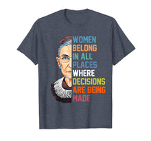 Ladda upp bild till gallerivisning, Women Belong In All Places Ruth Bader Ginsburg RBG T Shirt 197362
