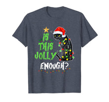 Ladda upp bild till gallerivisning, Halloween Is this jolly enough Noel Cat merry christmas T-Shirt 207129
