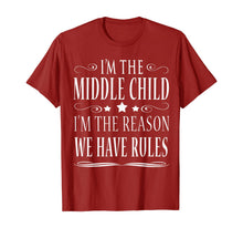 Ladda upp bild till gallerivisning, Funny shirts V-neck Tank top Hoodie sweatshirt usa uk au ca gifts for I'M THE MIDDLE CHILD I'M THE REASON WE HAVE RULES SHIRT 188113
