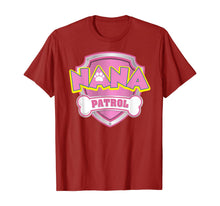 Ladda upp bild till gallerivisning, Funny Nana Patrol T-Shirt - Dog Mom Gifts T-Shirt 617092
