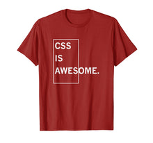 Ladda upp bild till gallerivisning, Funny shirts V-neck Tank top Hoodie sweatshirt usa uk au ca gifts for CSS IS AWESOME. T-Shirt. 1514419
